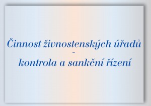 Mini Činnost živnostensk&yacute; &uacute;řadů - kontrola a sankčn&iacute; ř&iacute;zen&iacute;.jpg