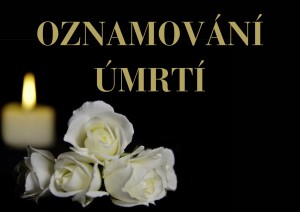 oZNAMOV&Aacute;N&Iacute; &Uacute;MRT&Iacute;.jpg